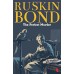 Ruskin Bond