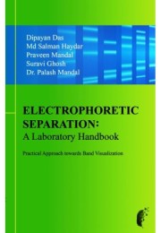 Electrophoretic Separation A laboratory Handbook