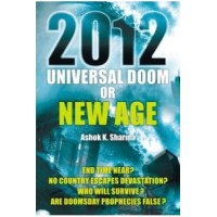 2012 Universal Doom Or New Age?