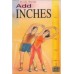 Add Inches