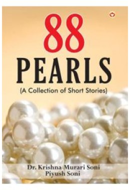 88 Pearls : A Collection of short Stories