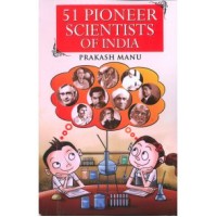 51 Pioneer Scientists of India