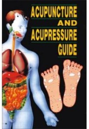 Acupuncture And Acupressure Guide