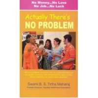 Actually There's No Problem