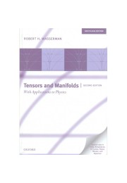 Tensors and Manifolds, with Applications to Physics, 2/ed