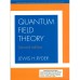 Quantum Field Theory 2/E