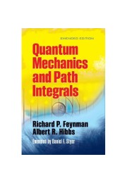 Quantum Mechanics and Path Integrals: Emended Edition