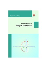 An Introduction to Integral Transforms