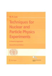 Techniques For Nuclear And Particle Physics Experiments 2nd/Edition