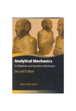 Analytical Mechanics for Relativity and Quantum Mechanics, 2nd Edition