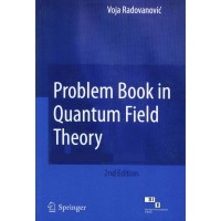 Problem Book in Quantum Field Theory, 2nd Edition