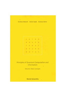 Principles of Quantum Computation and Information Vol I