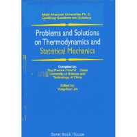 Problems and Solutions on Thermodynamics and Statistical Mechanics