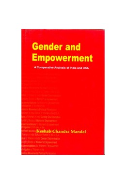 Gender and Empowerment : A Comparative Analysis of India and USA