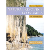 Natural Resource Economics: An Introduction, 2nd Edition