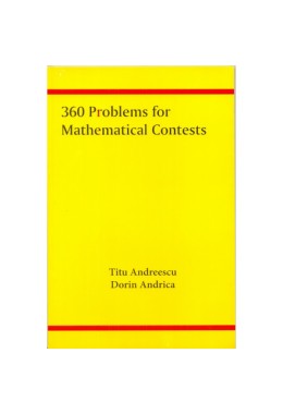 360 Problems For Mathematical Contests