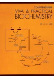 COMPREHENSIBLE VIVA & PRACTICAL BIOCHEMISTRY