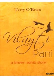 VILAYTI PANI%3A A BROWN SAHIB STORY