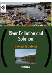 RIVER POLLUTION AND SOLUTION