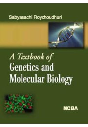 A TEXTBOOK OF GENETICS AND MOLECULAR BIOLOGY