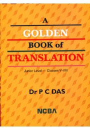 A GOLDEN BOOK OF TRANSLATION(Junior Level%3A Classes V - VII)