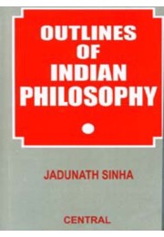 OUTLINES OF INDIAN PHILOSOPHY