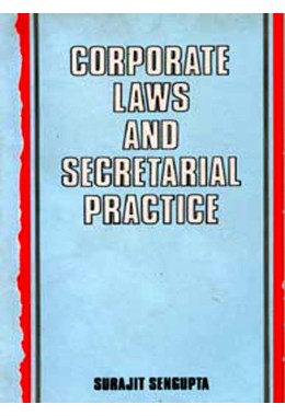 CORPORATE LAWS AND SECRETARIAL PRACTICE