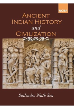 ANCIENT INDIAN HISTORY AND CIVILIZATION