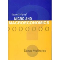 ESSENTIALS OF MICRO AND MACROECONOMICS