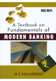 A TEXTBOOK ON FUNDAMENTALS OF MODERN BANKING