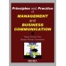 PRINCIPLES AND PRACTICE OF MANAGEMENT AND BUSINESS COMMUNICATION PRINCIPLES AND PRACTICE OF MANAGEMENT AND BUSINESS COMMUNICATION