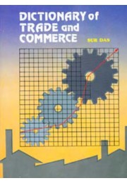 DICTIONARY OF TRADE AND COMMERCE