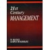 21st CENTURY MANAGEMENT