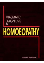 MIASMATIC DIAGNOSIS IN HOMOEOPATHY