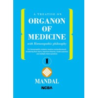 A TREATISE ON ORGANON OF MEDICINE WITH HOMOEOPATHIC PHILOSOPHY (V-1)