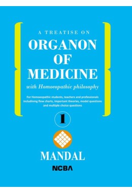 A TREATISE ON ORGANON OF MEDICINE WITH HOMOEOPATHIC PHILOSOPHY (V-1)