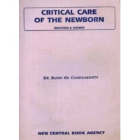CRITICAL CARE OF THE NEWBORN (Question & Answer)