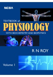 TEXTBOOK OF PHYSIOLOGY WITH BIOCHEMISTRY AND BIOPHYSICS (VOL I)