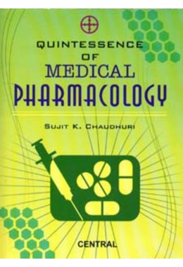 QUINTESSENCE OF MEDICAL PHARMACOLOGY