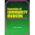 ESSENTIALS OF COMMUNITY MEDICINE