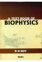 A TEXTBOOK OF BIOPHYSICS