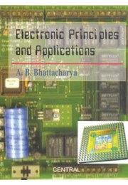 ELECTRONIC PRINCIPLES AND APPLICATIONS