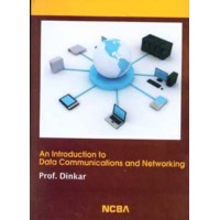 AN INTRODUCTION TO DATA COMMUNICATIONS AND NETWORKING