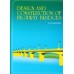 DESIGN AND CONSTRUCTION AND HIGHWAY BRIDGES