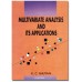 MULTIVARIATE ANALYSIS AND ITS APPLICATIONS