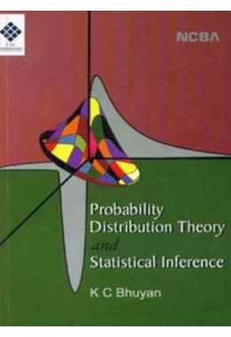 PROBABILITY DISTRIBUTION THEORY AND STATISTICAL INFERENCE