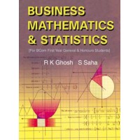 BUSINESS MATHEMATICS AND STATISTICS FOR CU %5BFor First Year General & Honours Students%5D