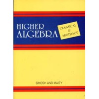 HIGHER ALGEBRA %5BClassical and Modern%5D
