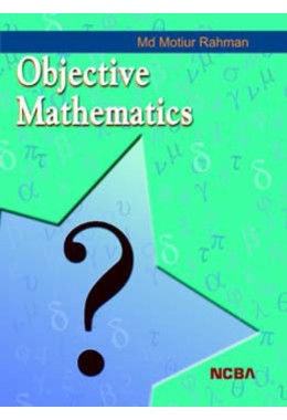 OBJECTIVE MATHEMATICS