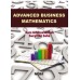 ADVANCED BUSINESS MATHEMATICS AND STATISTICS